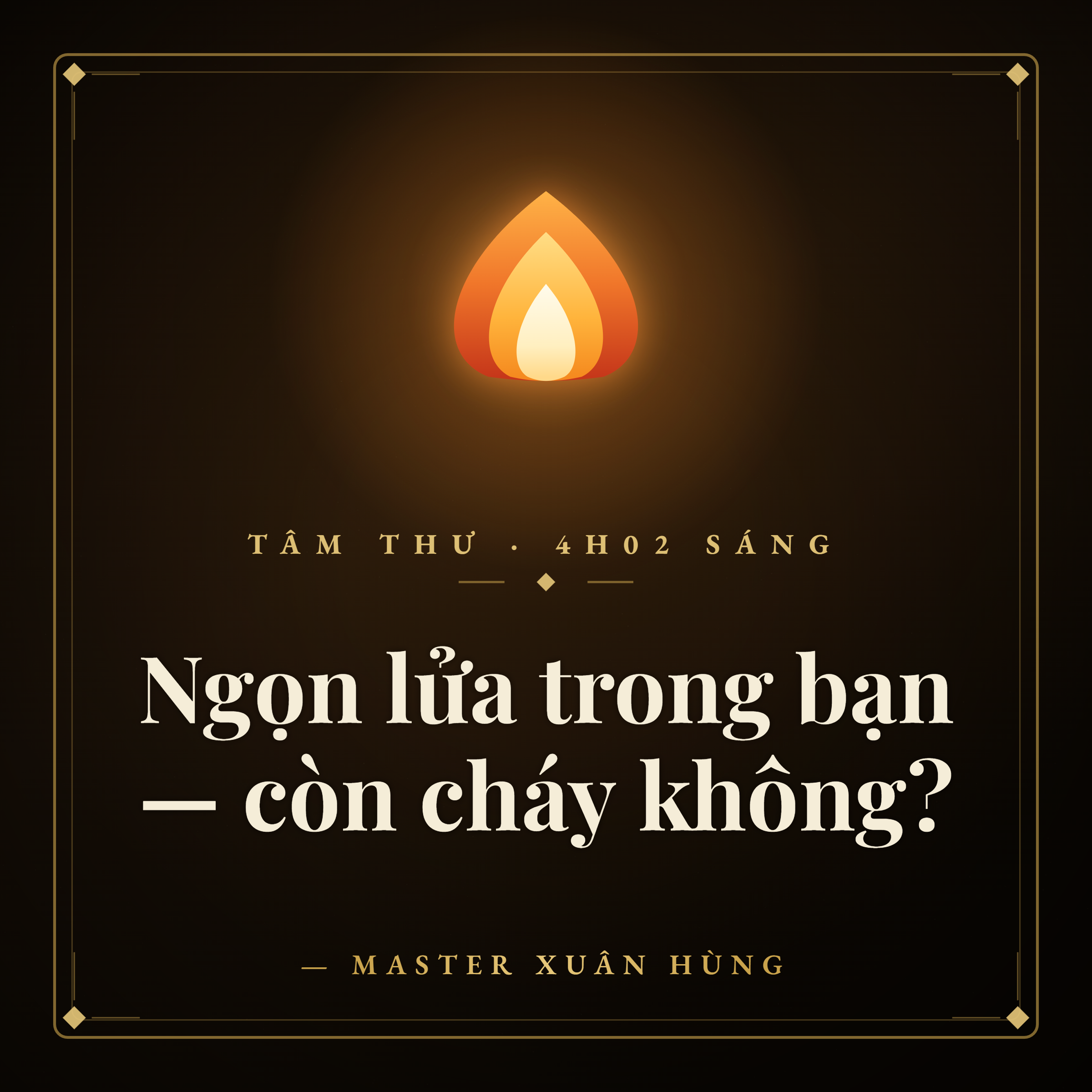 Tâm thư Lòng Nhiệt Thành — Master Xuân Hùng